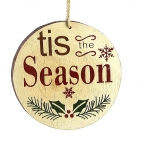  Χριστουγεννιάτικο ξύλινο κρεμαστό `Tis the season` 10εκ 