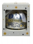      "Dad you are My Hero" 10 